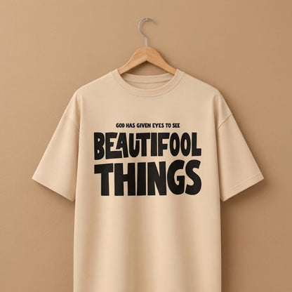 Beautiful Things Unisex Oversized T-Shirt