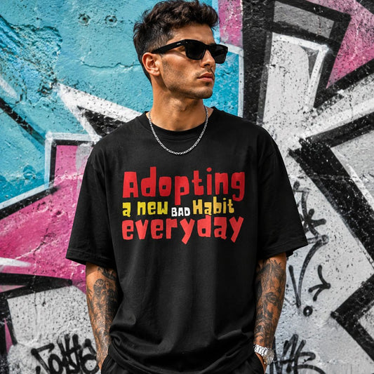 Bad Habit Everyday Oversized T-Shirt