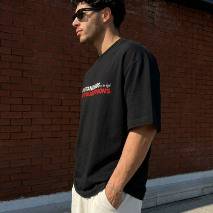 Standards Too High  Unisex Oversized T-Shirt