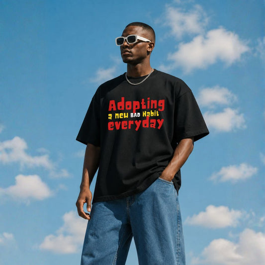 Bad Habit Everyday Oversized T-Shirt