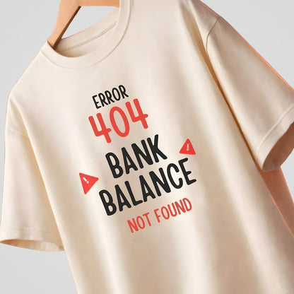 Error 404 Bank Balance Oversized T-Shirt