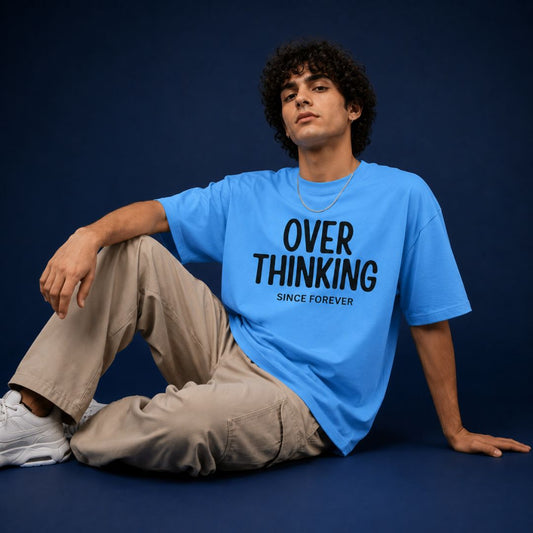 Over Thinking Since Forever Oversized T-Shirt