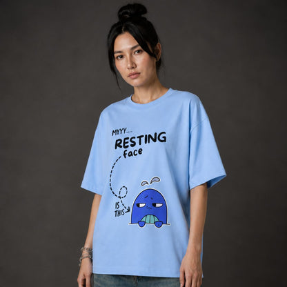 Resting Face – Women’s Oversized