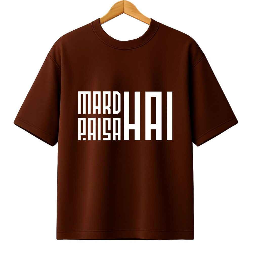 Desi Oversized T-shirt Mard Paisa Hai