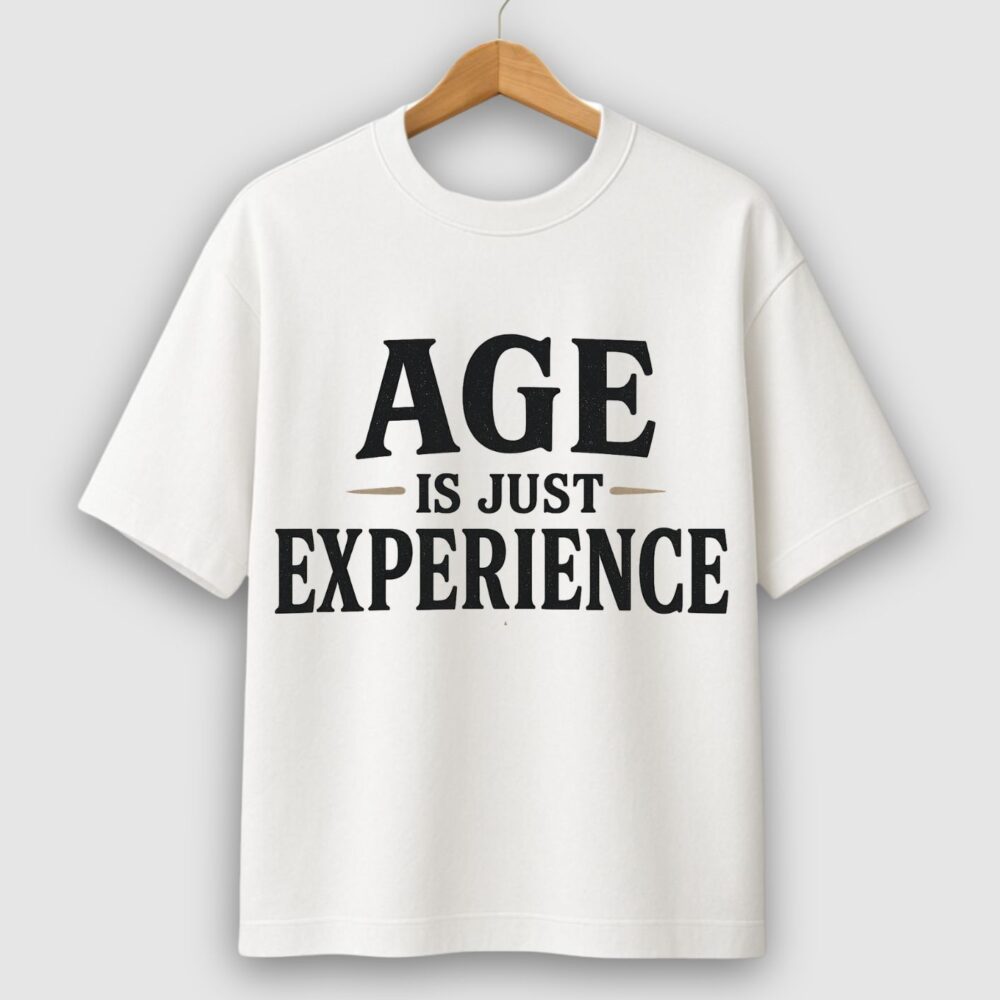 Lufit Oversized T-Shirt – Age is Experience